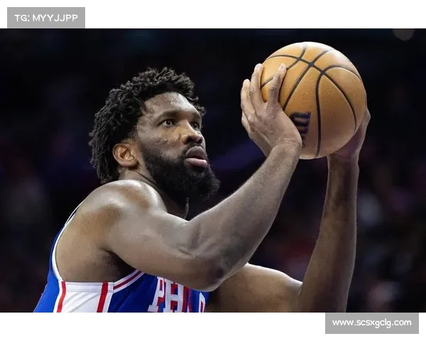 恩比德面临质疑的深层原因及其对职业生涯发展的影响分析 恩比德面临质疑的深层原因及其对职业生涯发展的影响分析